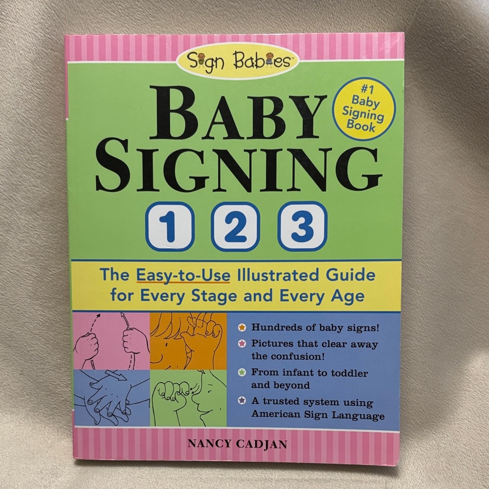 Baby Signing 123 Book by Nancy Cadjan